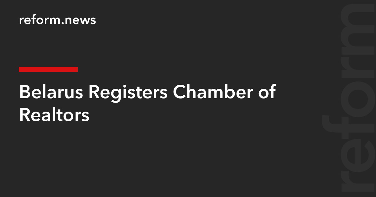 Belarus Registers Chamber of Realtors