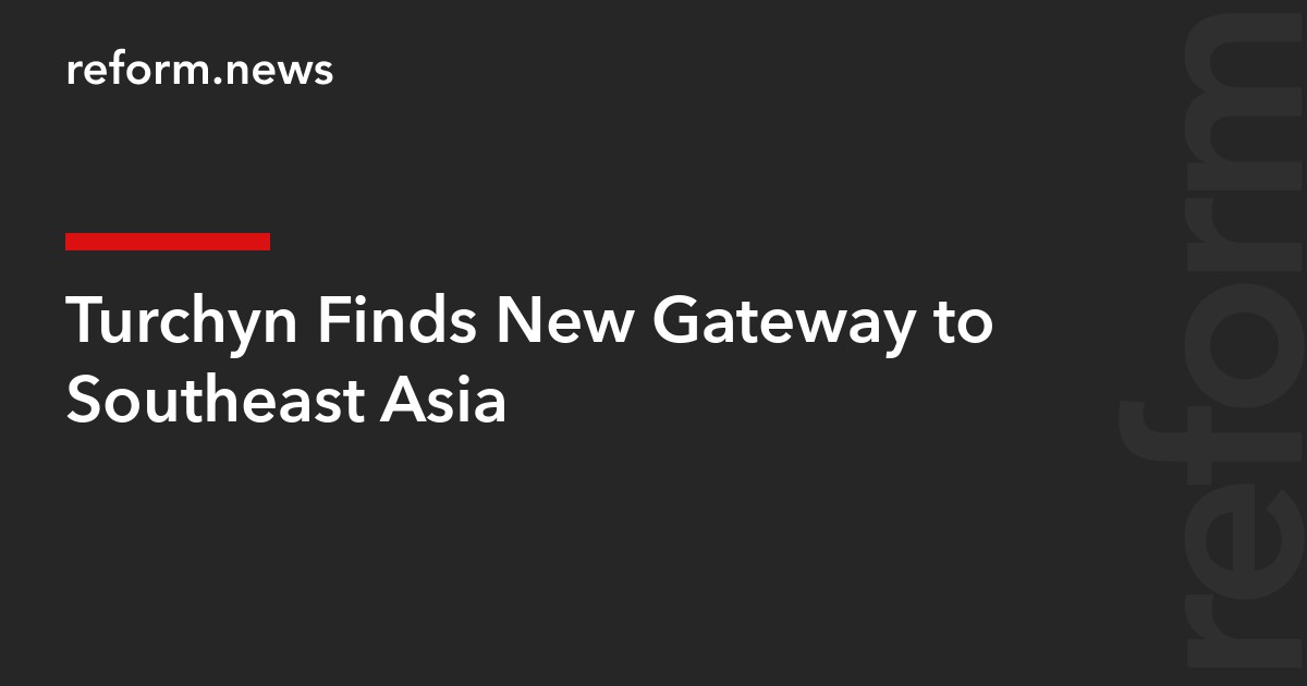 Turchyn Finds New Gateway to Southeast Asia