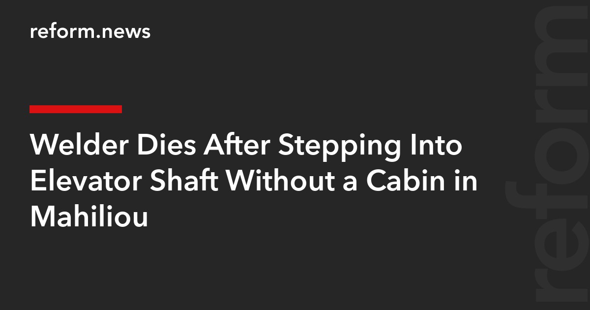 Welder Dies After Stepping Into Elevator Shaft Without a Cabin in Mahiliou